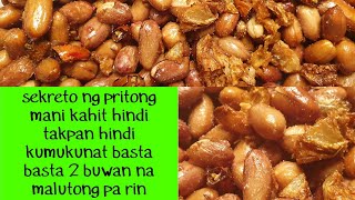 Pritong MANI  2 BUWAN na MALUTONG  pa rin