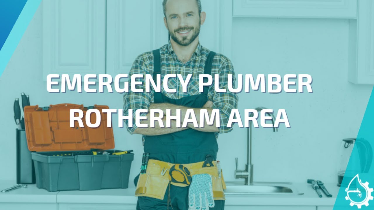 Rotherham Plumber & Emergency Plumber Services YouTube