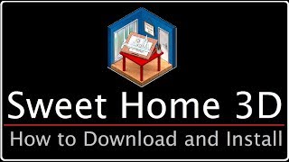 How to Download and Install sweet Home 3D complete step by step