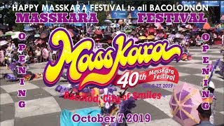 Masskara Festival 2019 Opening October 7 2019