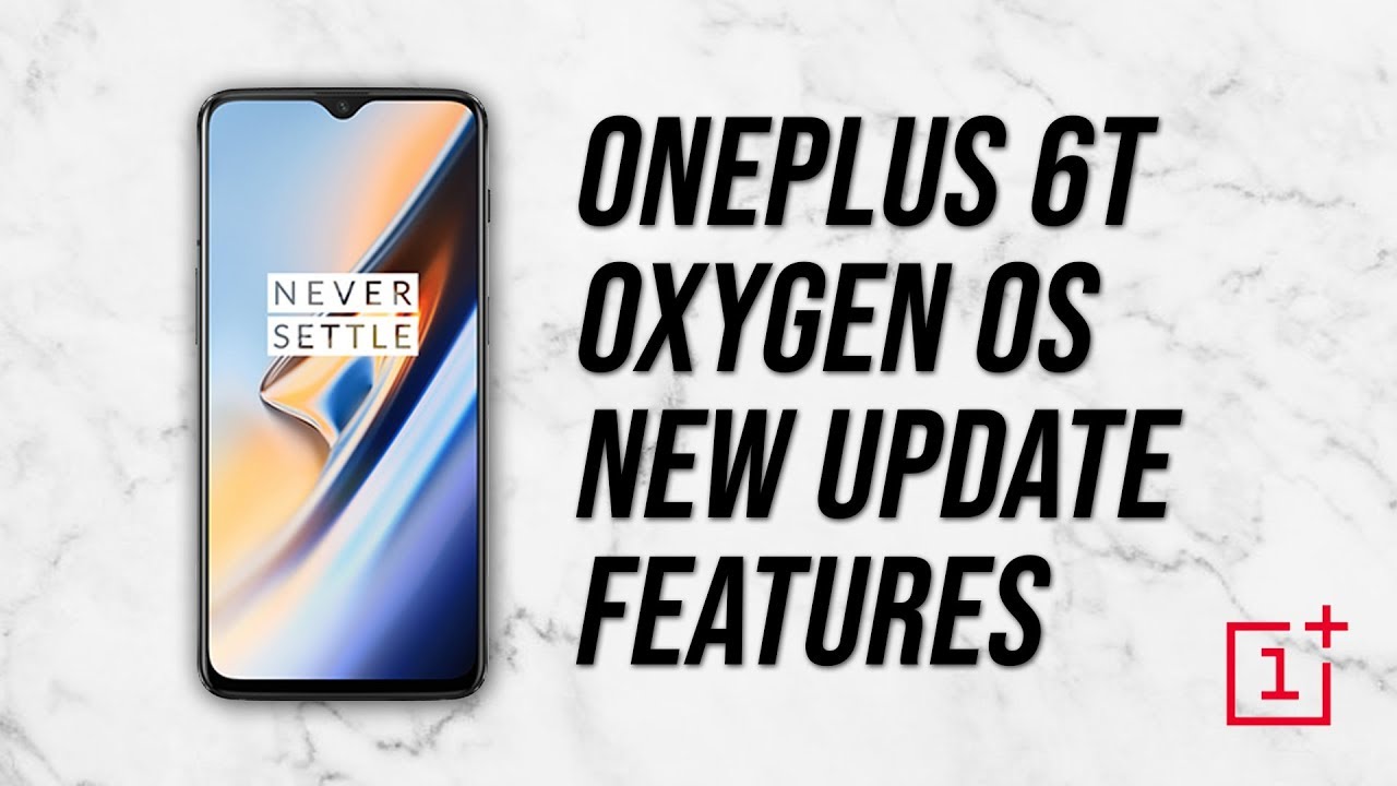 ONEPLUS 6T | Oxygen OS Stable Update |  July Month | Screen Recoder and more...