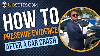 Preserving Evidence After a Car Crash