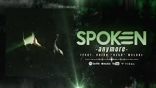 Spoken - Anymore (ft. Brian 