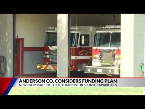 Anderson County proposes Emergency Services District to fight local fires