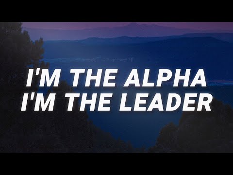 Chandler Kinney - I&rsquo;m the alpha (We Own the Night) (Lyrics) ft. Pearce Joza, Baby Ariel