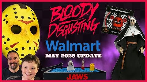 New Walmart Bloody Disgusting Horror Collection MAY 2025 UPDATE! NECA Conjuring FNAF Terrifier