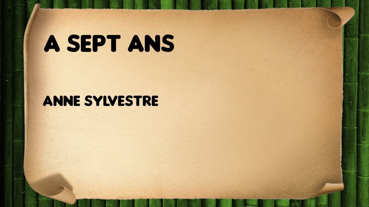 A sept ans Anne Sylvestre YouTube