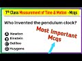 Measurement of Time and Motion – Class 7 Science Chapter 8 MCQ Questions with Answers | Curiosity