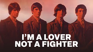 Watch Kinks Im A Lover Not A Fighter video