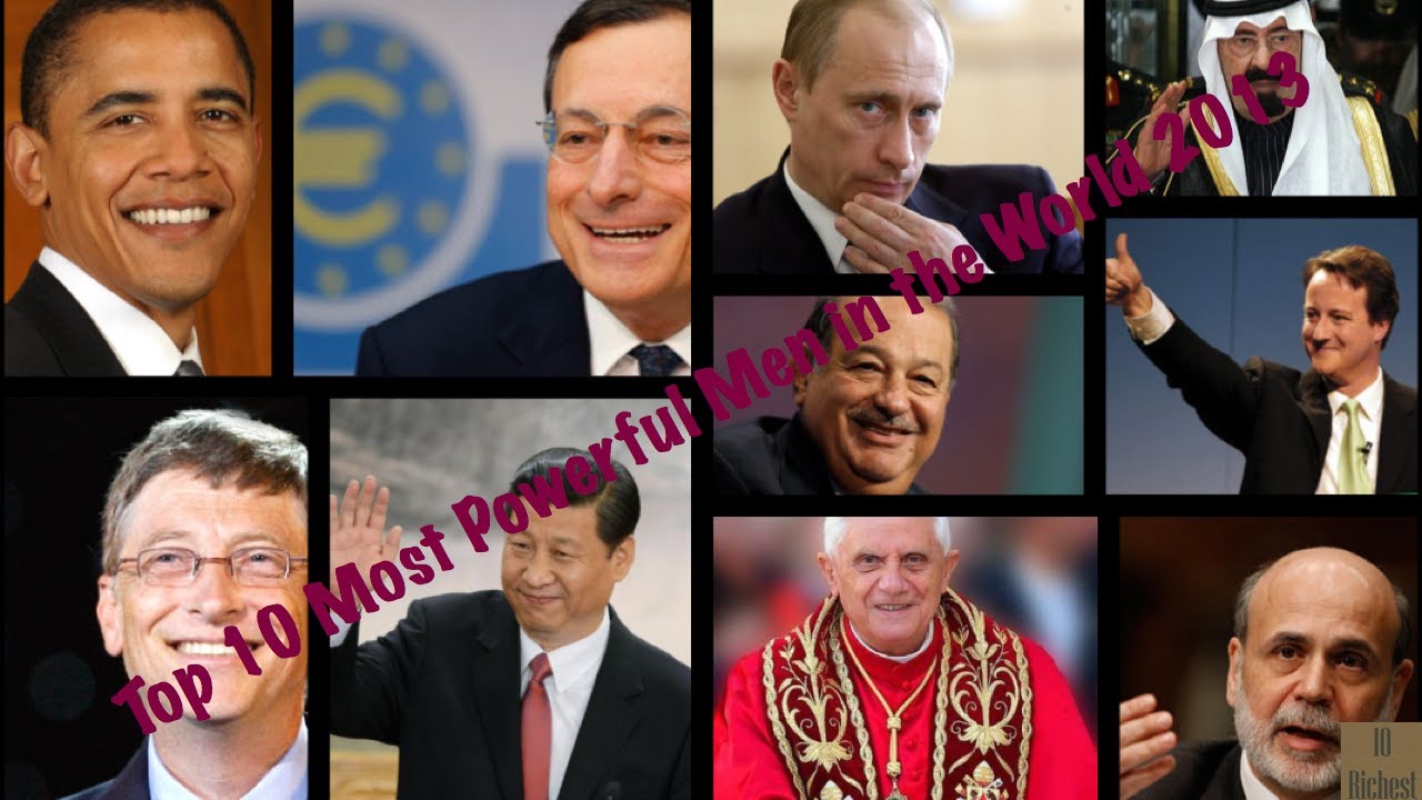 Top 10 Most Powerful Men In The World 2013 YouTube top-10-most-powerful-men-in-the-world-2013-youtube