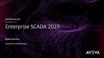 AVEVA™ Enterprise SCADA 2023