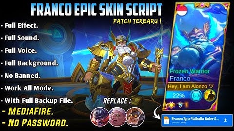 Franco Epic Valhalla Ruler Skin Script No Password MediaFire Full Effect Sound Voice Patch Terbaru