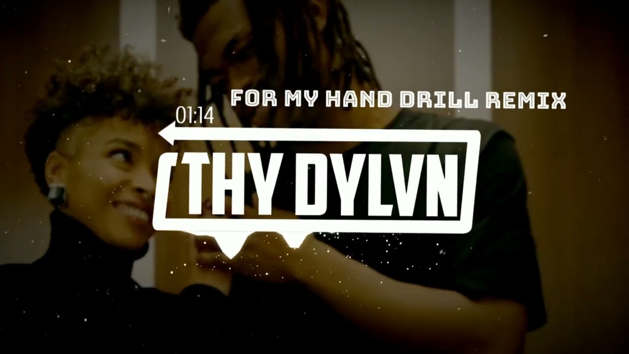 BURNA BOY - FOR MY HAND FEAT ED SHEERAN (OFFICIAL DRILL REMIX) PROD. BY THY DYLVN