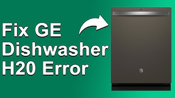 How To Fix GE Dishwasher H2O Error (Causes Of Error H2O - Simple Guide To Troubleshoot!)