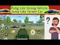 Strong Vehicle Jumps Like Tarzen Car | Most Funny Video | Pubg Lite Vehicles Jump