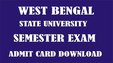 WBSU II , IV, VI Semester Admit Download