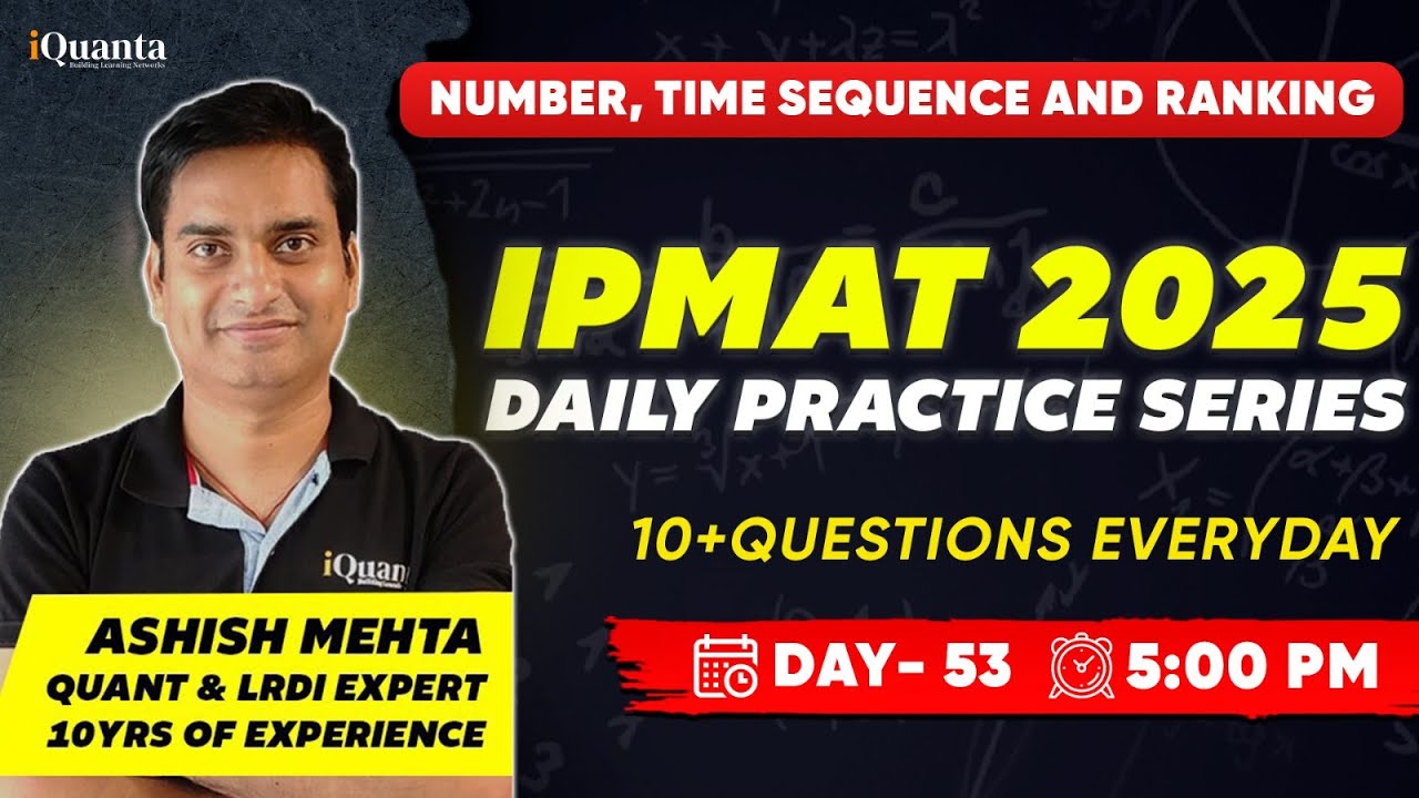 IPMAT Daily Practice Series by iQuanta | Logical Reasoning | Number ...