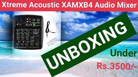 Xtreme Acoustic XAMXB4 Audio Mixer Unboxing and review/ test with music keyboard/mic/ headphones..