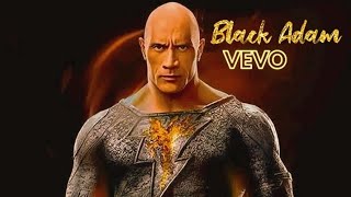 VEVO MUSIC Black Adam 2022