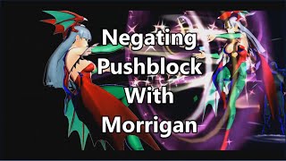 UMVC3 Negating pushblock with Morrigan