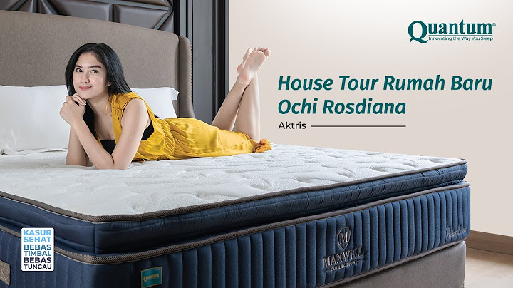 House tour rumah baru Ochi Rosdiana🏠 || Kak Ochi pilih Quantum Springbed
