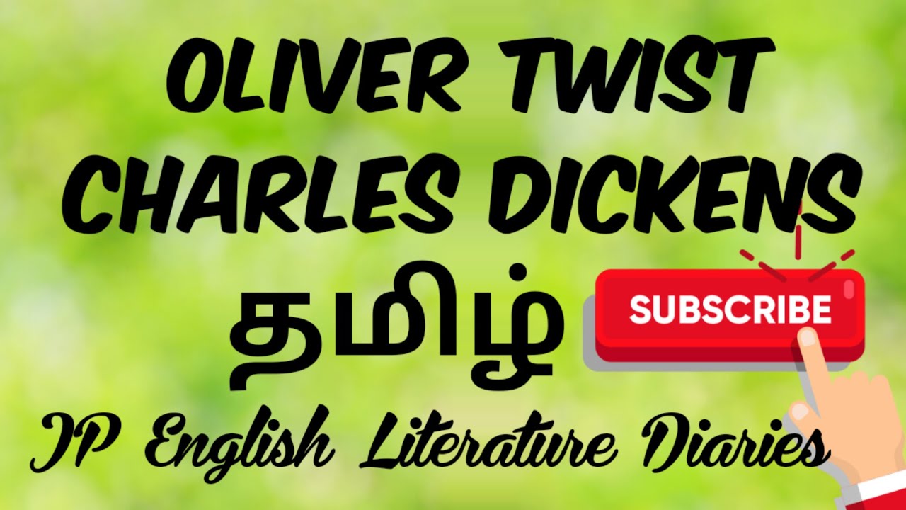 Oliver Twist by Charles Dickens Summary in Tamil