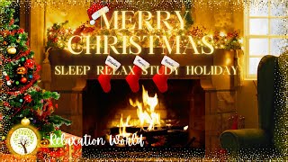 Christmas Ambience Music Fireplace ? Relaxing Christmas Music For Stress Relief ❄️ Christmas Music?