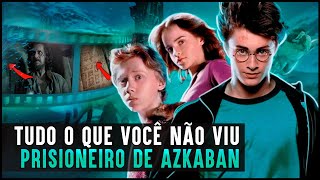 O que acontece no filme Harry Potter e o Prisioneiro de Azkaban?