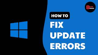 How to Fix Windows Update Errors on Windows 10 & 11 (Easy Fix!)
