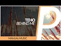 Teho  behind me original mix