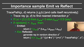 Online Computer Graphics II: Rendering: Monte Carlo Path Tracing: Importance Sampling Net Worth