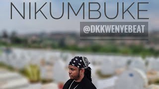 NIKUMBUKE - DK KWENYE BEAT (OFFICIAL VIDEO) {skiza 90310675} to 811