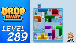 Drop Away Level 289 Walkthrough