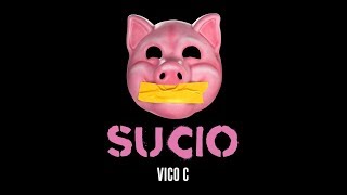 Vico C - Sucio (Video Oficial) chords