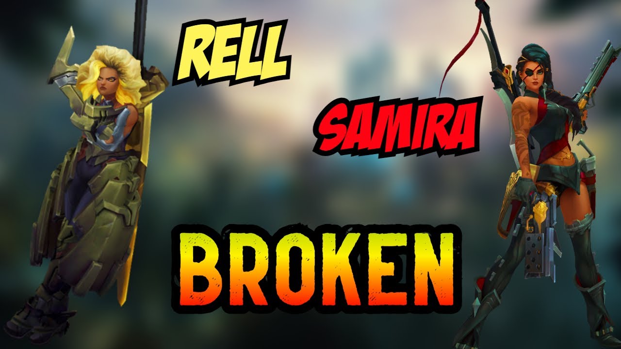 THIS DUO IS UNBEATABLE Rell and Samira This is HOW You Dominate in