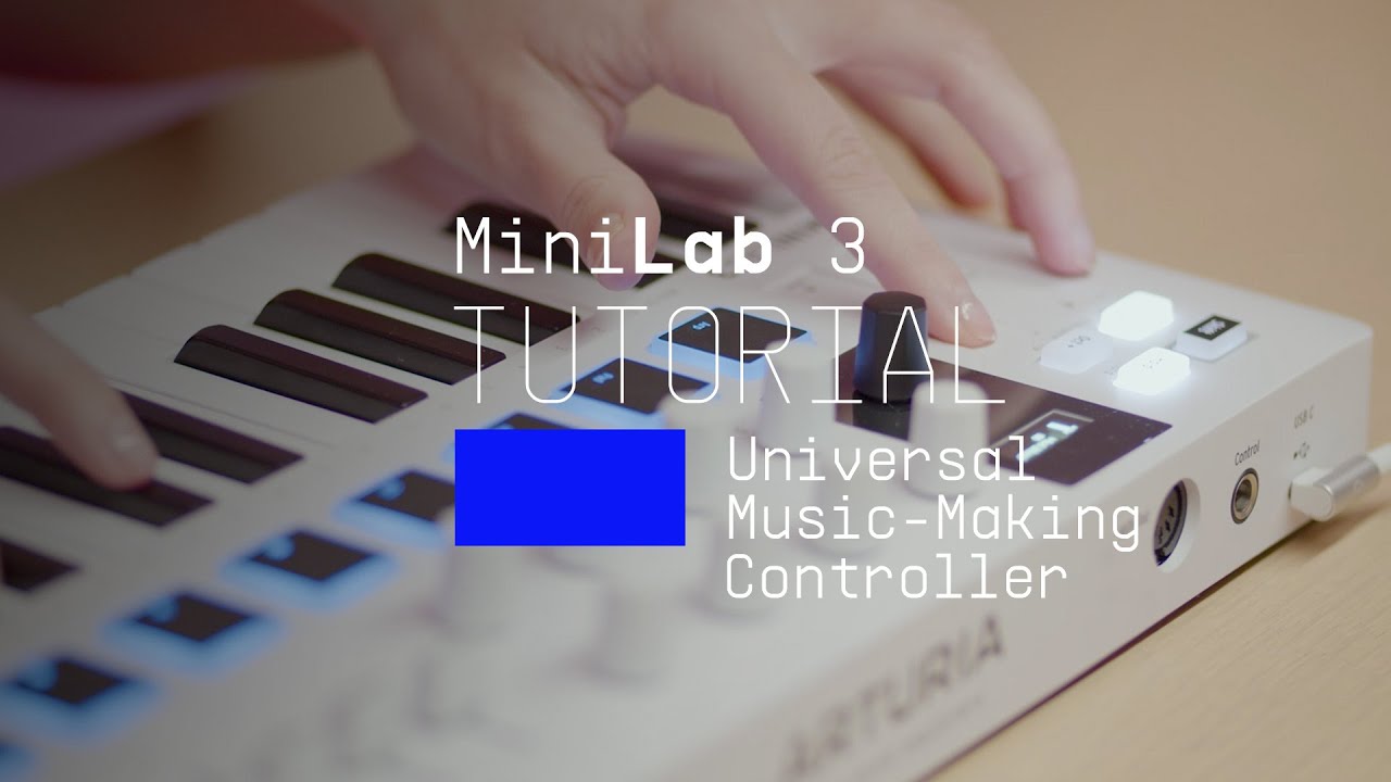 Tutorials  MiniLab 3 - Overview 