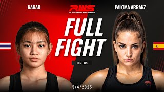 Full Fight L Narak Vs. Paloma Arranz L นารก Vs. พาโลมา อาลานซ L Rws