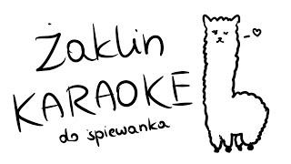 Video thumbnail of "Żaklin (karaoke/podkład)"