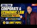CMA Final-Corporate &amp; Economic Law Marathon-Part-4 | June'26 Exam-CA Amit Popli