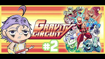 Gravity Circuit TIME !!! (PART 2)