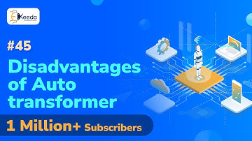 Disadvantages Of Auto Transformer Over Two winding Transformer - Autotransformer