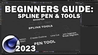 Cinema 4d 2023: Beginners Guide Pt 5 (Spline Pen and Spline Tools)