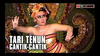 TARI TENUN CANTIK-CANTIK