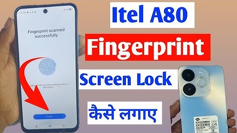 Itel a80 5g fingerprint screen lock kaise lagaye|fingerprint lock setting in Itel a80|fingerprint
