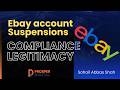 Compliance and legitimacy , Ebay account Suspensions| By Prosper Digital #dropshipping #ecommerce