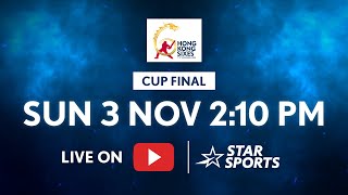 Thumbnail for Cup Final | FULL MATCH LIVE | Hong Kong Sixes | SUN 3 NOV, 2.10 PM