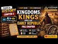 Kingdoms, Kings and an Early Republic Full Chapter | Class 6 History Chapter 5 | UPSC Foundation 🚀