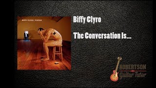 The Conversation Is Biffy Clyro Guitar Cover 100 accurate