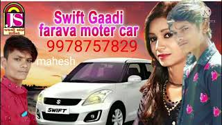 Jyoti Vanzara || Swift Gaadi farava moter car || Official Song