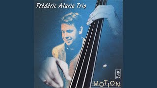 Video thumbnail of "Frédéric Alarie Trio - Innocence"